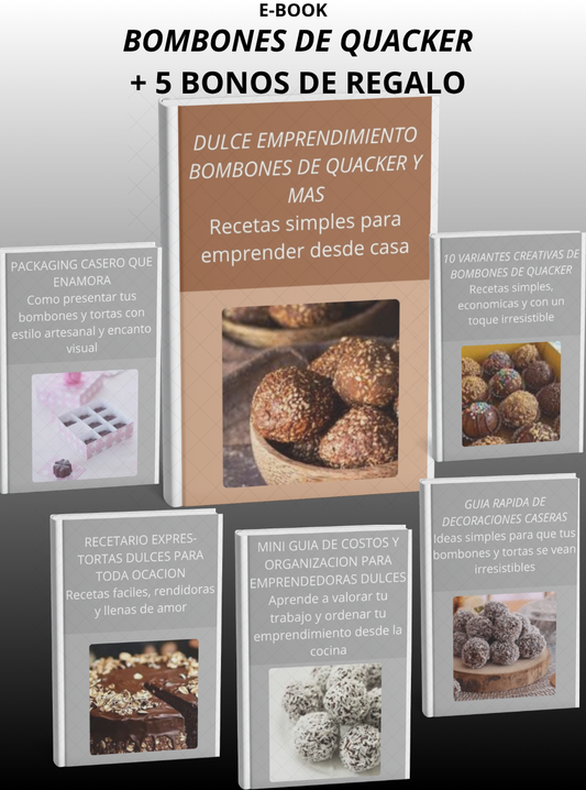 Bombones de Quacker: recetas para emprender